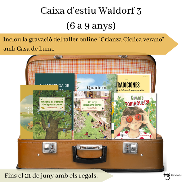 Caixa d'estiu Waldorf 3 (6 a 9 anys)