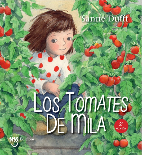 Los tomates de Mila (2° ed.)