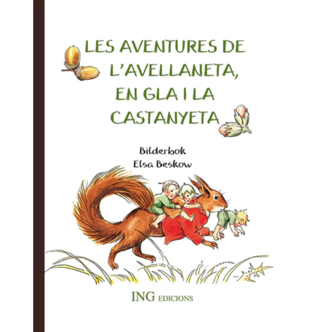 Les aventures de l'Avellaneta, en Gla i la Castanyeta
